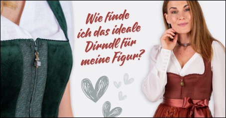 Blogbeitrag Dirndlmode im Fokus: Wie finde ich das ideale Dirndl fr meine Figur?